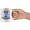 I have 5 fouls and I am not afraid to use them 11 oz ceramic coffee mug basketball gift (Blue) view 3