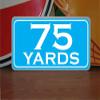 75 Yards Metal Sign Golf Course Yardage Marker Cyan Country Club Driving gun Range view 1