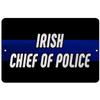Makoroni - Irish Chief of Police Police - Street Sign 12"x18" Aluminum, Des s2 view 1