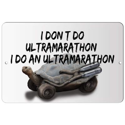 Makoroni - I DonT DO Ultramarathon I DO an Ultramarathon Sport Run Runner - Street Sign 12"x18" Aluminum, Des f42