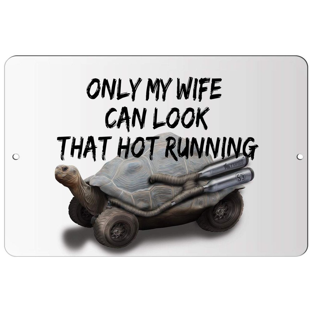 Makoroni - ONLY My Wife CAN Look That HOT Running Sport Run Runner - Street Sign 12"x18" Aluminum, Des g44
