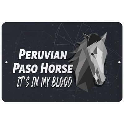Makoroni - Peruvian PASO Horse It's in My Blood - Street Sign 12"x18" Aluminum, Des f3