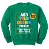 TEEAMORE Custom Youth Crewneck Sweatshirt Add Your Own Image Design Text Front Back Side Kelly view 1