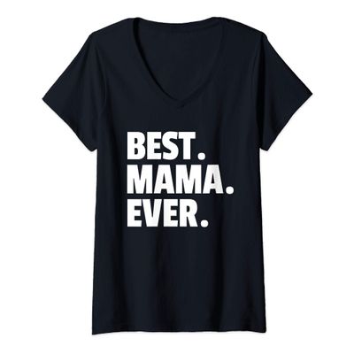 Womens MOM Best Mama Ever Women Birthday Gifts Retro V-Neck T-Shirt