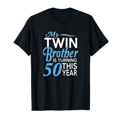 50th Birthday Gifts for Twin Brothers Funny Birth Year T-Shirt