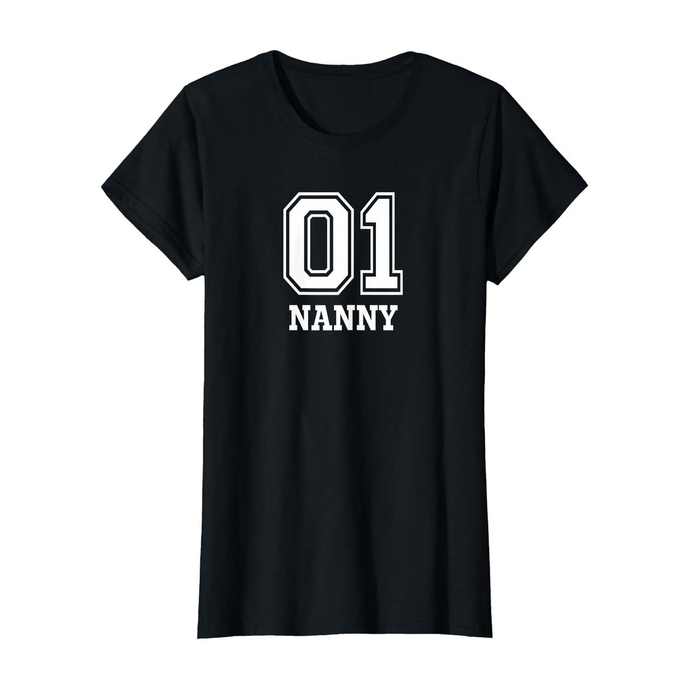 01 Nanny Number 1 One Funny Grandma T-Shirt