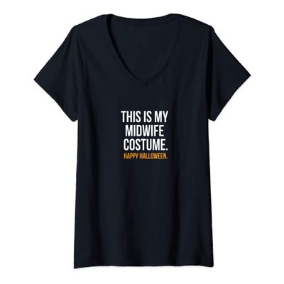 Womens This Is My Midwife Costume Funny Halloween V-Neck T-Shirt