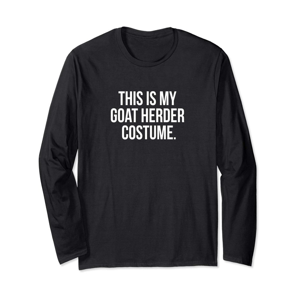 This Is My Goat Herder Costume Funny Halloween Long Sleeve T-Shirt