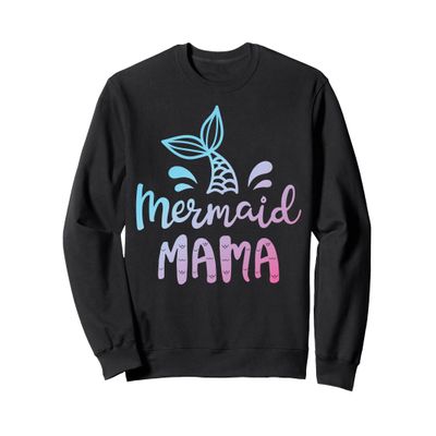 Mermaid Mama Funny Women Mom Mommy Family Matching Birthday Sweatshirt