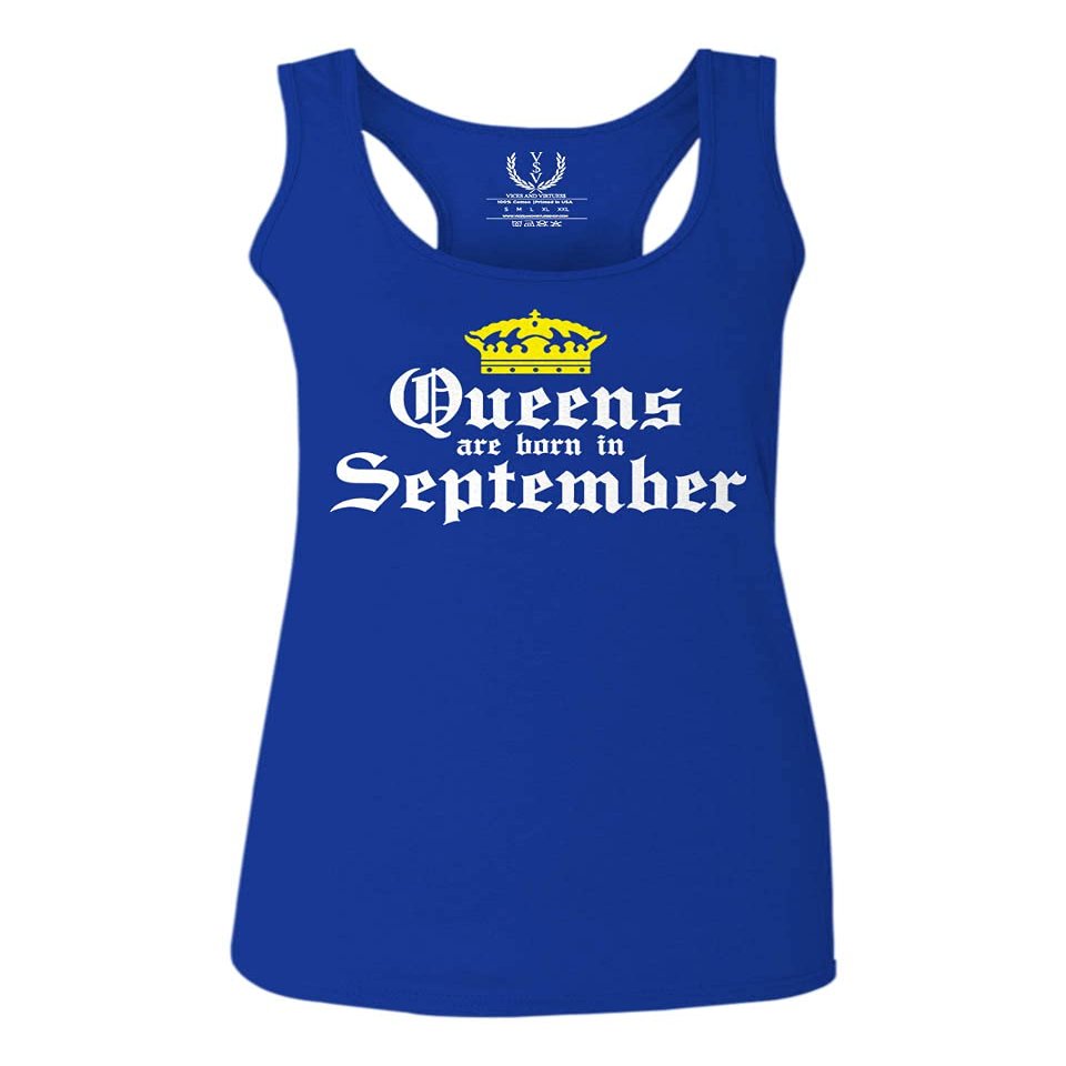 0107. It's is My Birthday Gift Queens are Born in September 20th 30th 40th 50th Women's Tank Top Racerback (Royal Large)