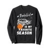 Basketball Is My Favorite Season Gift Sweatshirt view 1