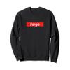 Fargo North Dakota Sweatshirt view 1