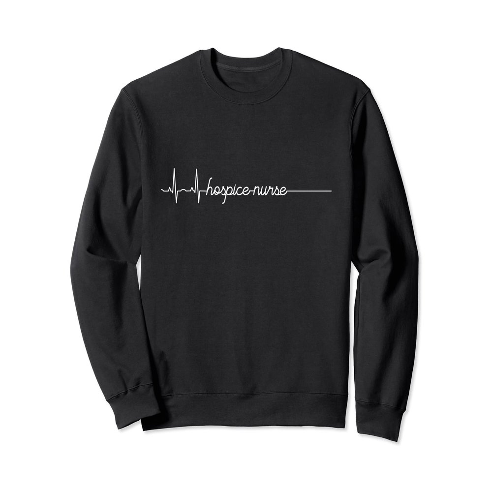Hospice Flat Line Heart Pulse EKG Nurse Medical Sweatshirt