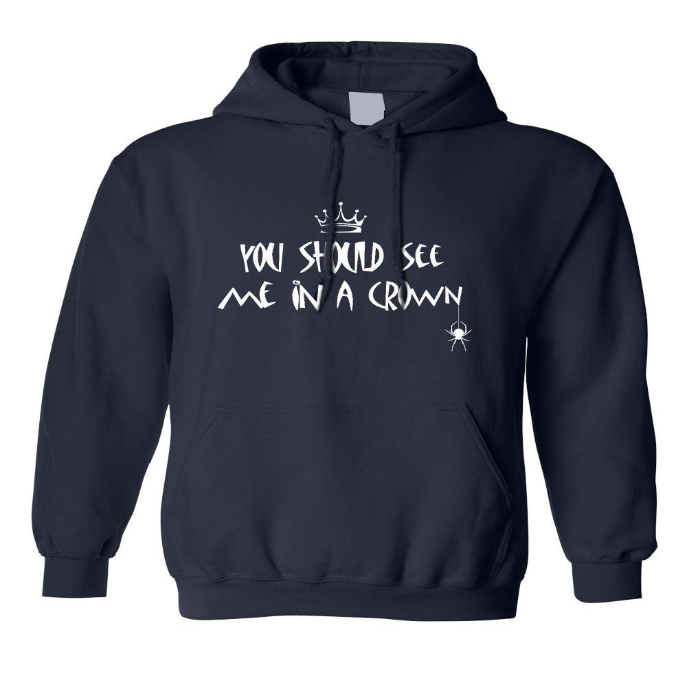 ALLNTRENDS Adult Hoodie You Should See Me In A Crown Sweatshirt (L, Navy Blue)