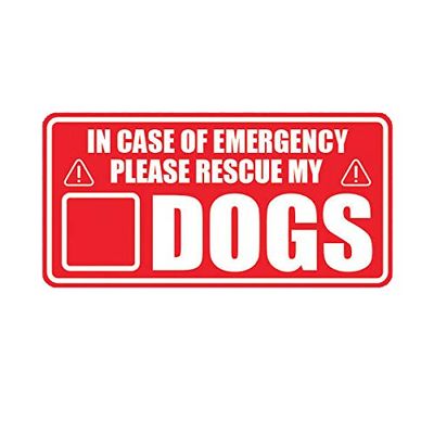 EW Designs in Case of Emergency Rescue My Dogs Sticker Decal Vinyl Save Pets #2 Bumper Sticker Vinyl Sticker Car Truck Decal 5"