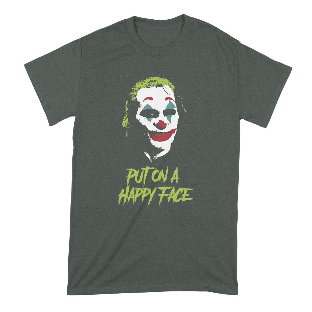Joker Put on a Happy Face Tshirt Joker Joaquin Shirt Phoenix T Shirt Forest