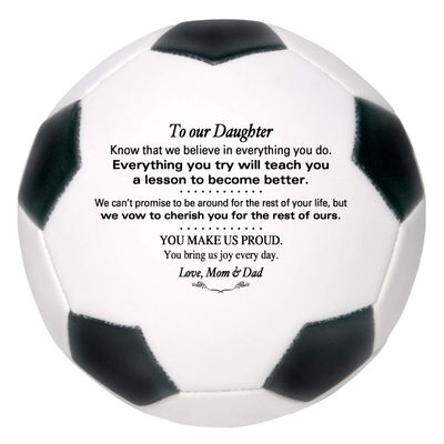 Personalized Custom Soccer Ball - Dad to Son - Mom to Son - Grandpa to Grandson - Grandma to Grandson - Graduation Birthday Wedding (Full Size Regulation, to Our Daughter)