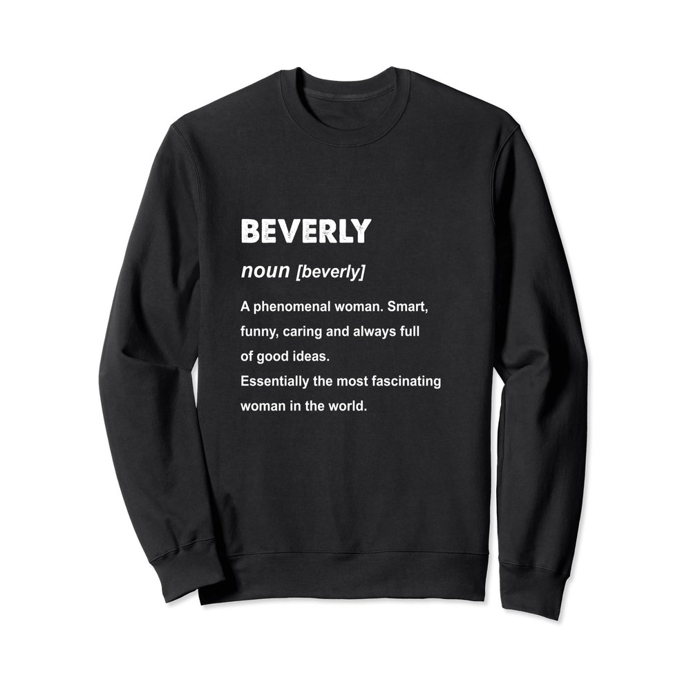 Beverly Name Sweatshirt