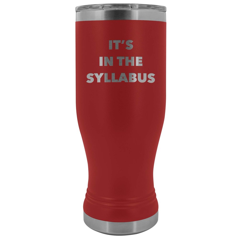HollyWood & Twine Funny Professor Tumbler College Professor Gifts for Men Women It's in The Syllabus Metal Mug Insulated Hot Cold Travel Cup 20oz BPA FreeBPA Free