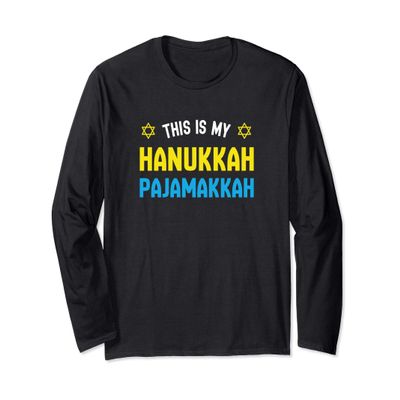 Hanukkah Pajamakkah, Funny Happy Hanukkah Long Sleeve T-Shirt