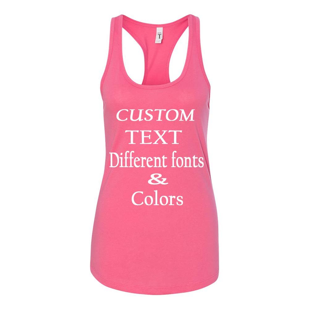 Just Customized Racer Back Tank for Ladies/Women Personalized with Your Own Text, Design Your Own Hot Pink