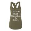 Just Customized Racer Back Tank for Ladies/Women Personalized with Your Own Text, Design Your Own Military Green view 1