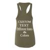 Just Customized Racer Back Tank for Ladies/Women Personalized with Your Own Text, Design Your Own Military Green view 2
