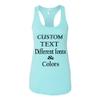 Just Customized Racer Back Tank for Ladies/Women Personalized with Your Own Text, Design Your Own view 1