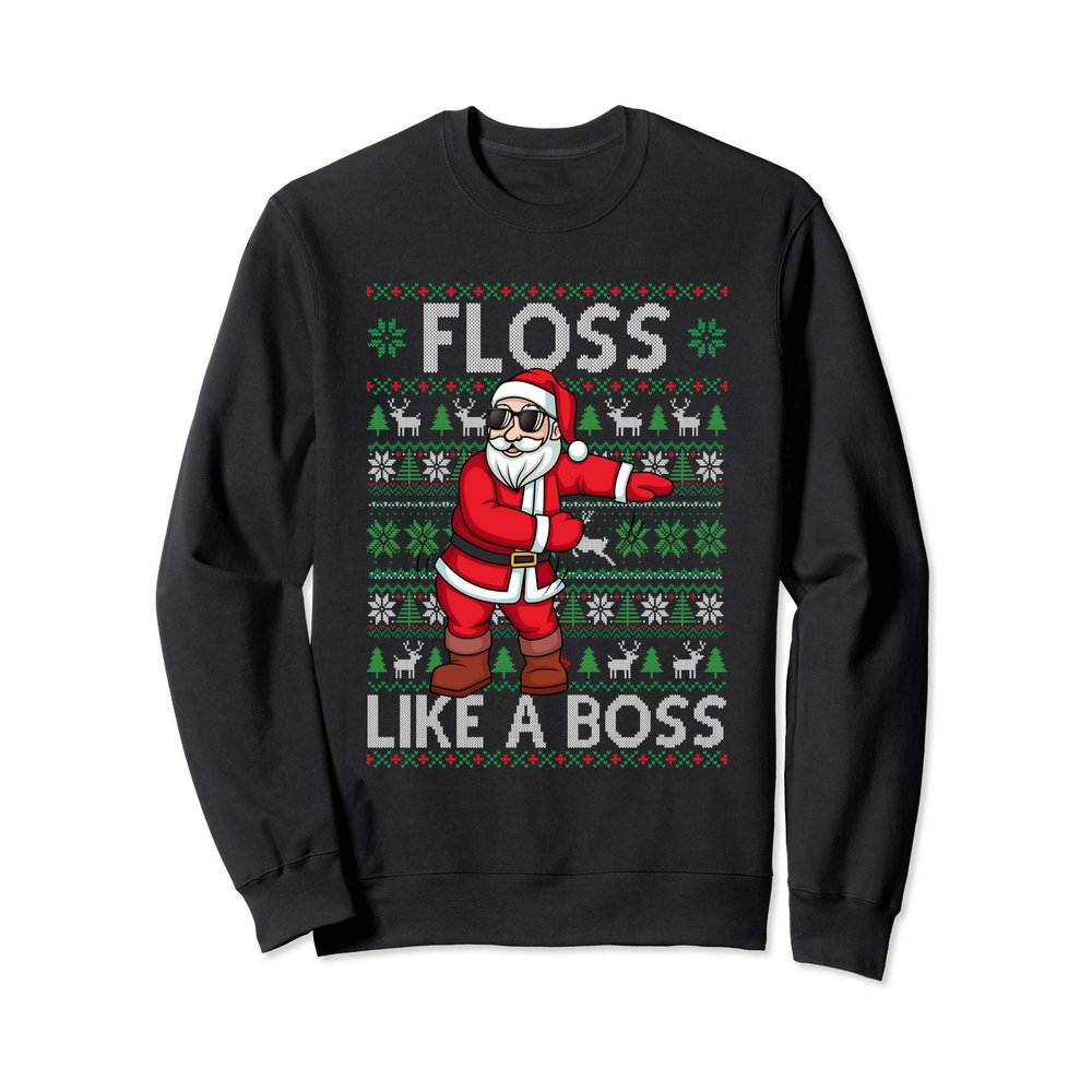 Floss Like A Boss Flossing - Santa On Ugly Christmas Sweater Sweatshirt