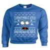 ALLNTRENDS Adult Sweatshirt I Turned Myself Into A Christmas Sweater Funny Xmas (M, Royal Blue) view 1