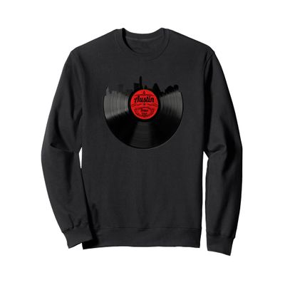 Austin Texas Vinyl Record Retro Hipster Music Austin Skyline Sweatshirt