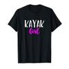 Kayak Girl Women Funny Kayaking T-Shirt view 1