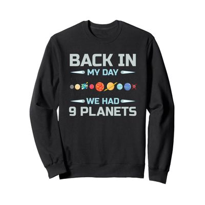 Solar System Astronaut Planets Spaceman Space Dwarf Sweatshirt