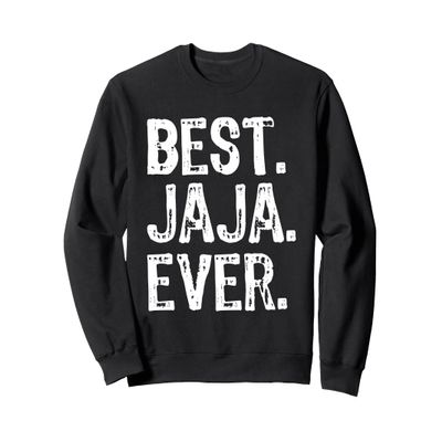 Best Jaja Ever Family Cool Funny Sweatshirt