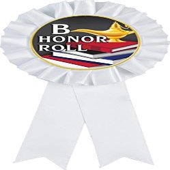 B Honor Roll White Rosette Ribbon Award, Honor Roll Trophy Ribbon Prize, 50 Pack Prime