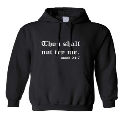 ALLNTRENDS Adult Hoodie Thou Shall Not Try Me Mood Funny Sweatshirt Sarcasm Top (S, Black)