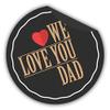 Zirni We Love You Dad Heart Vintage Father's Day Sticker Decal Design