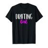 Drifting Girl Women Lover Drift Drifter Car Funny T-Shirt view 1