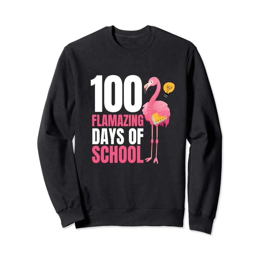 100 Flamazing Days of School Flamingo 100th Day For Teachers Sweatshirt