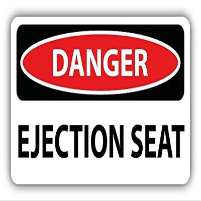 Zirni Danger Ejection Seat Slogan Sign Sticker Decal Design