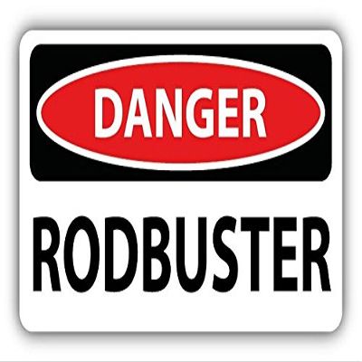 Zirni Danger Rodbuster Slogan Sign Sticker Decal Design