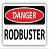 Zirni Danger Rodbuster Slogan Sign Sticker Decal Design