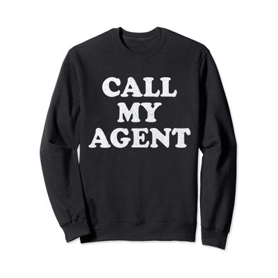 Call My Agent - Modeling Sweatshirt