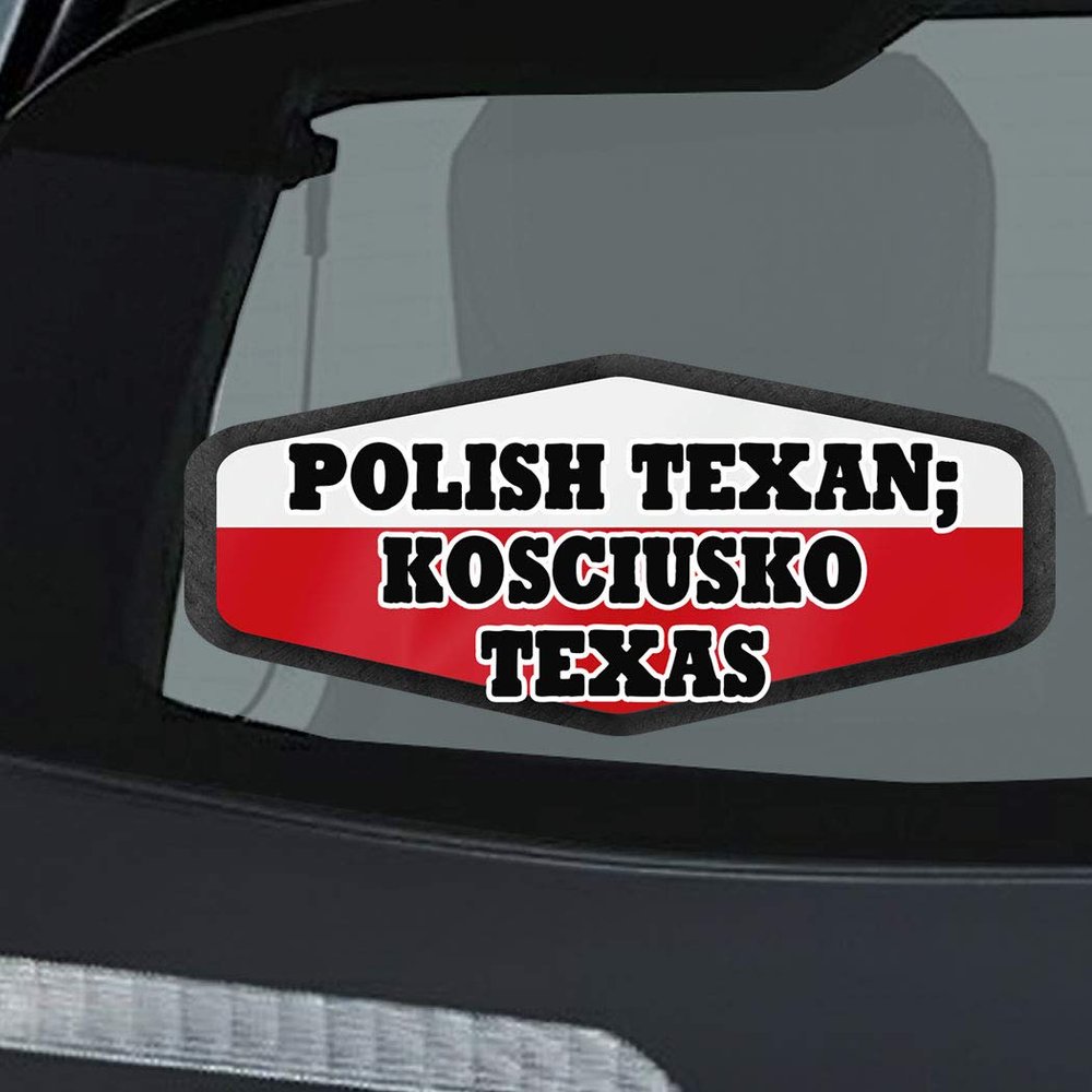 Makoroni - Polish Texan; Kosciusko Texas Polish Poland Flag Car Laptop Wall Sticker Decal - 8"x4", #t17