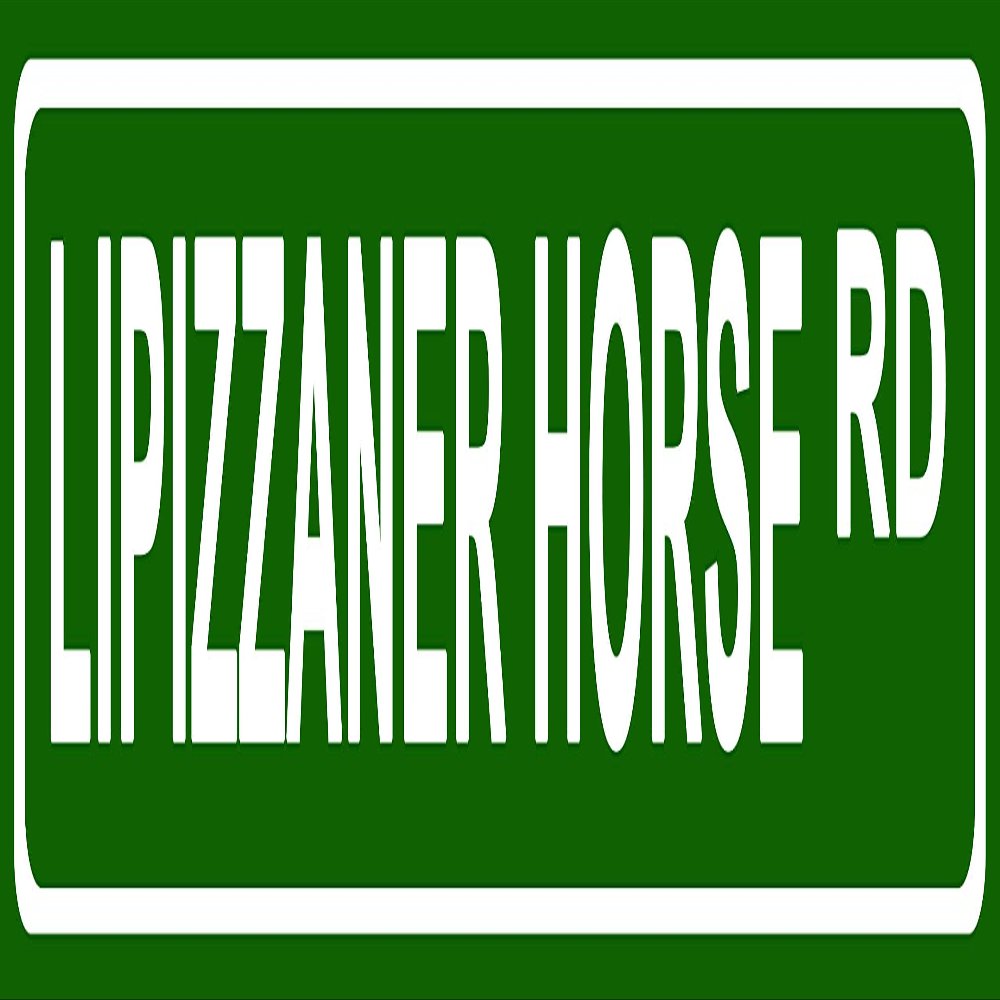 Makoroni - LIPIZZANER Horse Horses Aluminum Metal 4x18 inc. Decorative Street and Room Sign