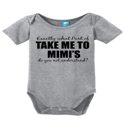 Take me to Mimis Funny Bodysuit Baby Romper Gray 12-18 Month (18M)