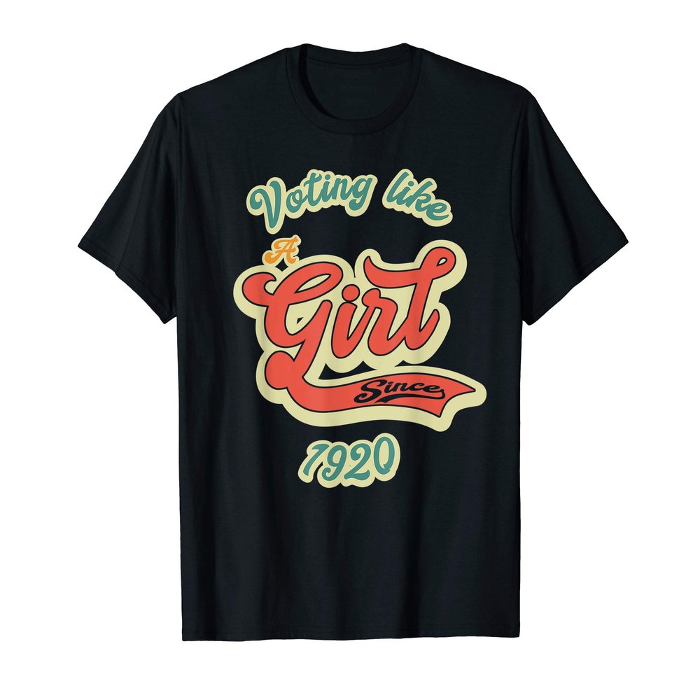 100th Women Vote Anniversary Gift 1920 2020 Voting Elections T-Shirt