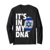 IT'S IN MY DNA Israeli Israel Flag National Pride Roots Long Sleeve T-Shirt view 1