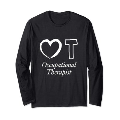 Occupational Therapist Gifts Men Women Occupational Therapy Long Sleeve T-Shirt