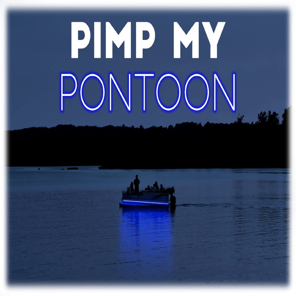 Green Blob Outdoors Pimp My Pontoon Neon Blue, Green, or UV for 18-29ft Models Under Deck Lighting Kit w Bonus Red & Green Navigation Strips, Under Deck (Neon Blue, 25)